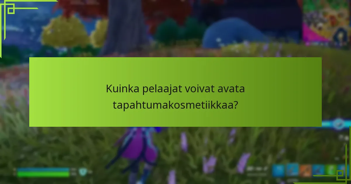 Kuinka tapahtumakosmetiikan harvinaisuus määräytyy?