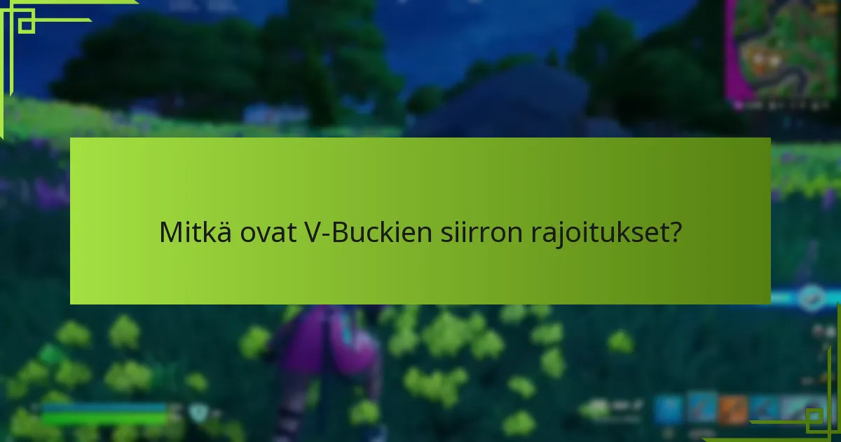 Kuinka V-Buckien siirrot vertautuvat eri alustoilla?